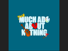 Much Ado About Nothing 2022