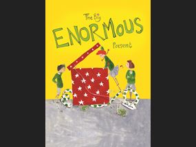 The Big Enormous Present