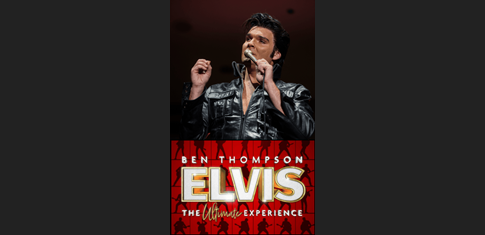 Ultimate Elvis- Featuring: Ben Thompson