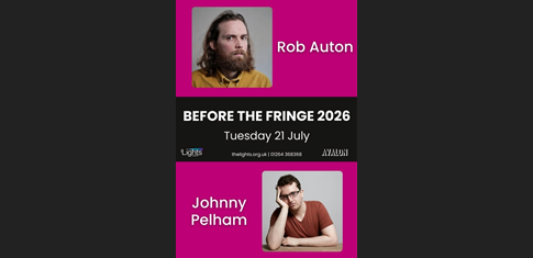 Rob Auton & Jonny Pelham - Before the Fringe 2026