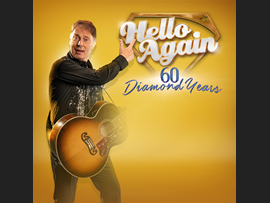 Hello Again - The Neil Diamond Story 2025