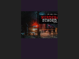 Murder: Staged