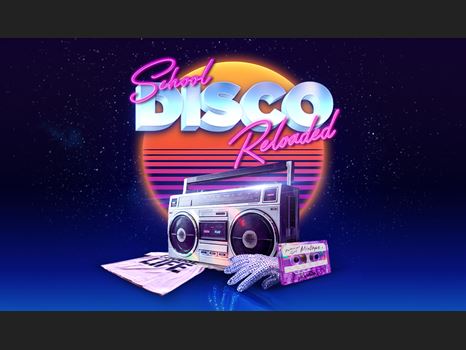 School Disco Reloaded