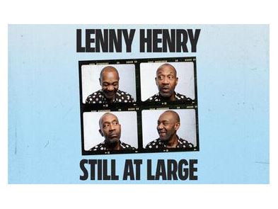 Lenny Henry: Still at Large (Work in Progress)